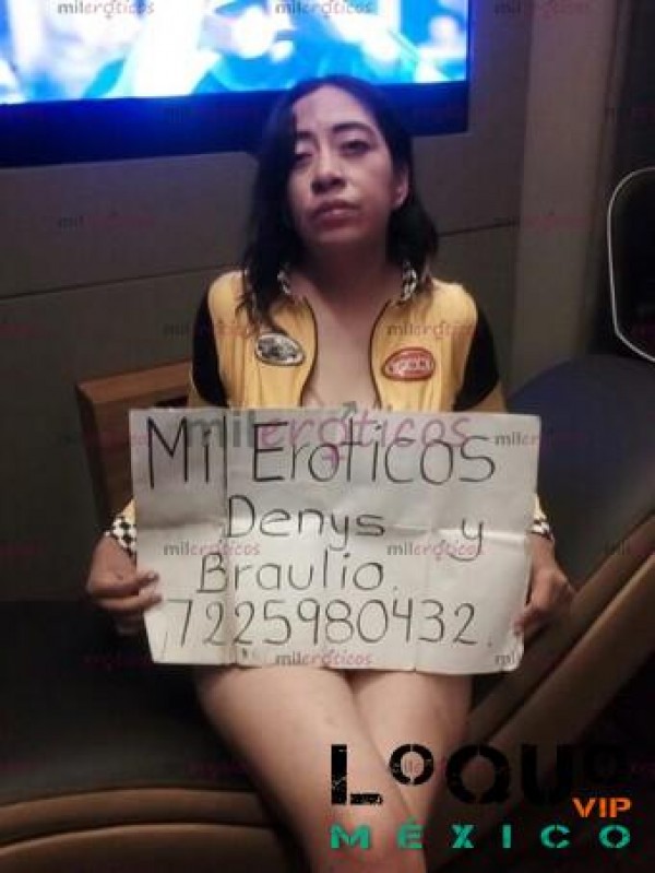 Putas Ciudad de México: SEXO EN VIVO DENYS Y BRAULIO TOLUCA AGENDA CITA 7225980432