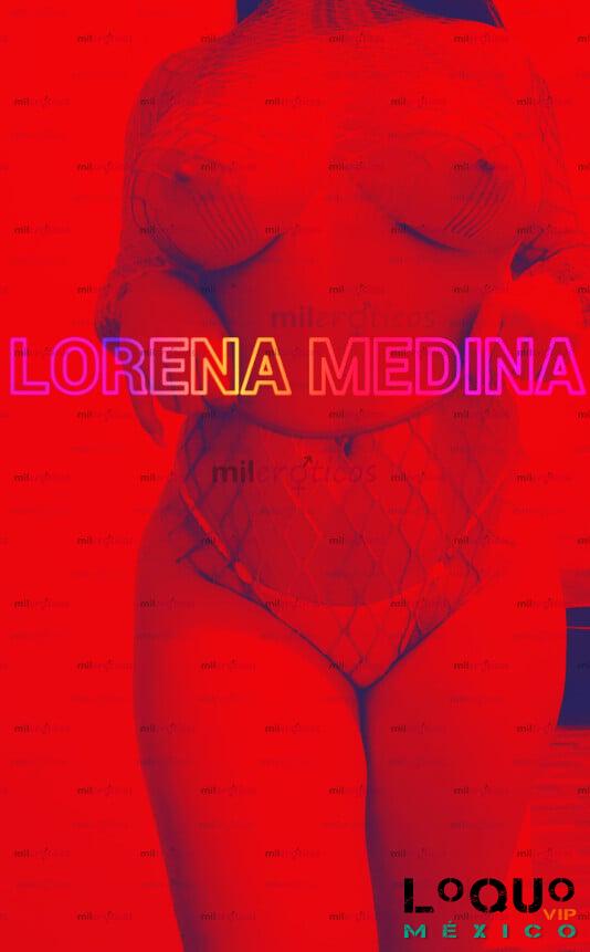 Putas Baja California: SOY LORENA MEDINA SERVICIO VIP COMPRUÉBALO.. CON LUGAR