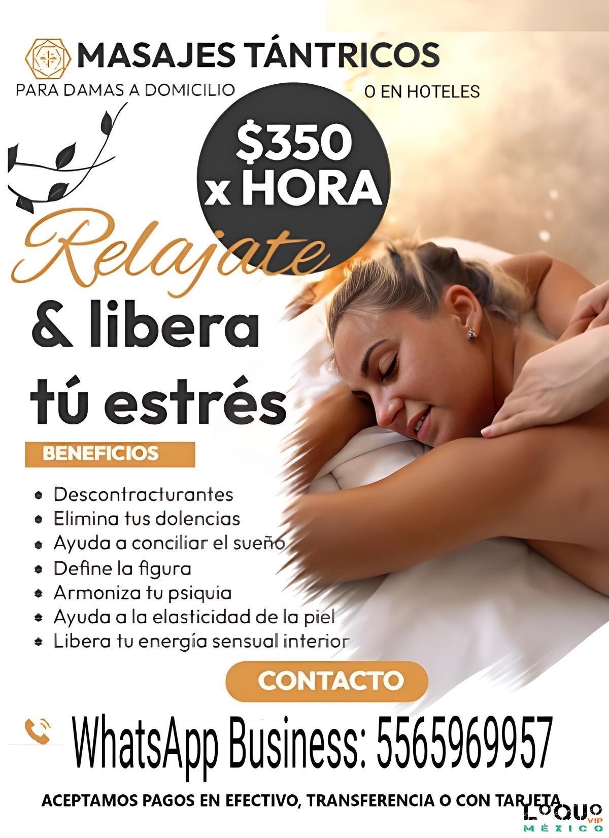 Masajes eróticos Ciudad de México: Masajes tántricos para damas