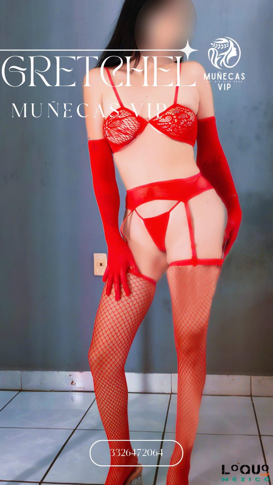 Putas Jalisco: ???? GRETCHEL – MUÑECAS VIP ????