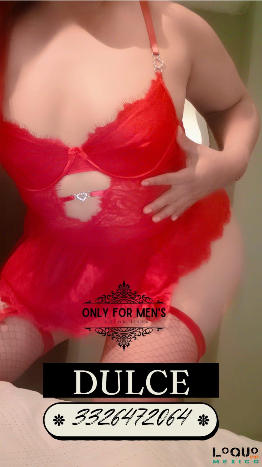 Putas Jalisco: DULCE UNA CHICA MUY ATREVIDA